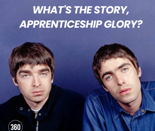 What's The Story, Apprenticeship Glory?